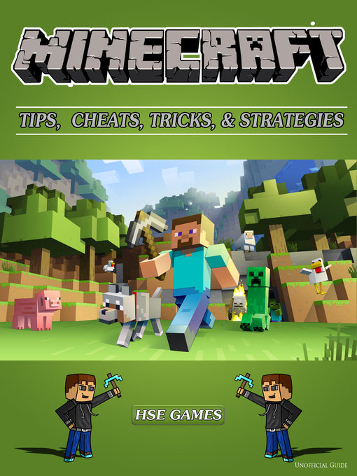 Title details for Minecraft Tips, Cheats, Tricks, & Strategies by Hse Games - Available